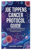 JOE TIPPENS CANCER GUIDE B0GXVPXNWF Book Cover