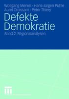 Defekte Demokratie: Band 2: Regionalanalysen 3810032352 Book Cover