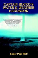 CAPTAIN BUCKOýS WATER & WEATHER HANDBOOK 0595396879 Book Cover