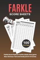 Farkle Score Sheets: V.5 Elegant design Farkle Score Pads 100 pages for Farkle Classic Dice Game Nice Obvious Text Small size 6*9 inch (Gift) 1676530819 Book Cover