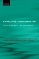 Mapping Policy Preferences from Texts III: Statistical Solutions for Manifesto Analysts 0199640041 Book Cover