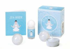 Mini Zen Bride (Miniature Editions) 0762422254 Book Cover