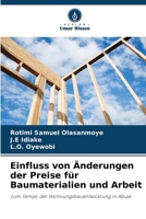 Einfluss von Änderungen der Preise für Baumaterialien und Arbeit (German Edition) 6207879740 Book Cover