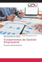 Fundamentos de Gestión Empresarial: Proceso Administrativo 620358830X Book Cover