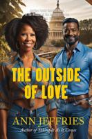 Outside of Love (Family Reunion--Wisdom of the Ancestors) B0CT8SF5H2 Book Cover