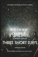 Three Short Days B0CTMVZN9Q Book Cover