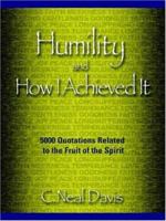 Humility and How I Achieved It 1597550450 Book Cover