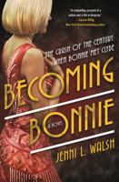 Becoming Bonnie 0765390183 Book Cover