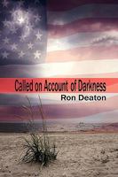 Called on Account of Darkness 1434390993 Book Cover