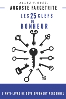 Les 25 clefs du bonheur (French Edition) B0DPVFLYPP Book Cover