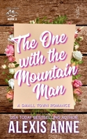 The One With The Mountain Man: A Small Town Romance (Lost Creek) B0FDGR5SWN Book Cover
