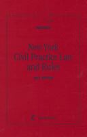 New York Civil Practice Law and Rules 0769846351 Book Cover