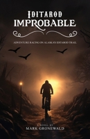 Iditarod Improbable B0F2X6HY6Y Book Cover