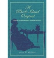 A Rhode Island Original: Frances Harriet Whipple Green McDougall 1584653795 Book Cover