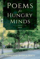 Poems for Hungry Minds: 2022 B0BJYM7XJC Book Cover