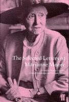 The Selected Letters of Marianne Moore 0679439099 Book Cover