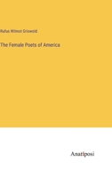 The Female poets of America 1162766441 Book Cover