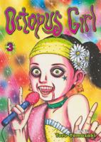 Octopus Girl Volume 3 (Octopus Girl) 1593076118 Book Cover