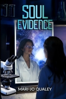 Soul Evidence 2821604653 Book Cover
