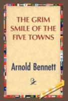 The Grim Smile of the Five Towns 0140180214 Book Cover