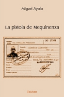 La pistola de Mequinenza (French Edition) 2414523573 Book Cover