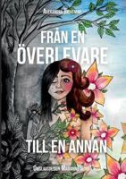 Från en överlevare till en annan 9176999327 Book Cover