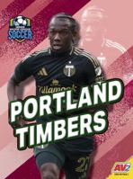 Portland Timbers B0FLT6C8KL Book Cover