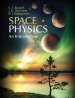 Space Physics 1107098823 Book Cover