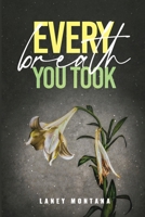 Every Breath You Took 1916954170 Book Cover