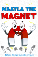 Maatla The Magnet 1957810378 Book Cover