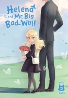 Helena and Mr. Big Bad Wolf, Vol. 2 B0DZ21272Z Book Cover