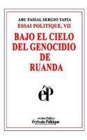 BAJO EL CIELO DEL GENOCIDIO DE RUANDA: ESSAI POLITIQUE, VII 1095635840 Book Cover