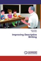 Improving Descriptive Writing 6200082936 Book Cover