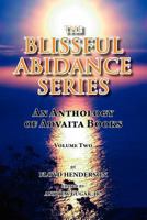 The Blissful Abidance Series, Volume Two 0578085828 Book Cover