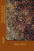 Nowhere Poetry and Flash Fiction Issue VI 1532829302 Book Cover