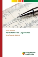 Revisitando os Logaritmos 6202034025 Book Cover