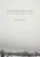 Modeling with Data: Tools and Techniques for Scientific Computing 069113314X Book Cover