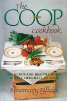 The Co-Op Cookbook: Delicious and Healthy Meals in Less Than Half an Hour 1890132470 Book Cover