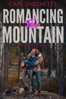 Romancing the Mountain B08W7SPQ4R Book Cover