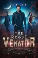 The Rogue Venator B0BNJDW15N Book Cover