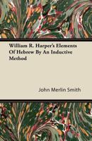 Elements of Hebrew by an Inductive Method 1446079015 Book Cover