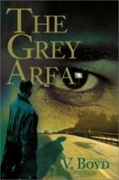 The Grey Area 0595242065 Book Cover