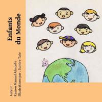 Enfants du Monde 1795544333 Book Cover