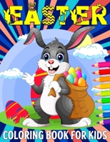 Easter Coloring Book for Kids: Happy Easter Jumbo Colouring Book for Kids Ages 4-6, 8-12 Years - Easy & Fun Children’s Easter Themed Pages To Color ... Adorable Bunnies , Funny Gnomes and More! B09T8F315F Book Cover