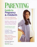 Parenting Guide to Pregnancy and Childbirth 034541179X Book Cover
