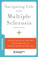 Navigating Life with Multiple Sclerosis (Neurology Now Books) 0199381739 Book Cover