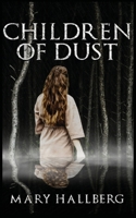 Children of Dust B0HFB8LBL5 Book Cover