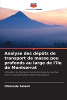 Analyse des dépôts de transport de masse peu profonds au large de l'île de Montserrat 6207280520 Book Cover