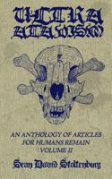 Ultra Atavism: An Anthology of Articles for Humans Remain Volume II 1548369020 Book Cover