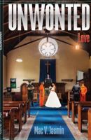 Unwonted Love 0578715279 Book Cover